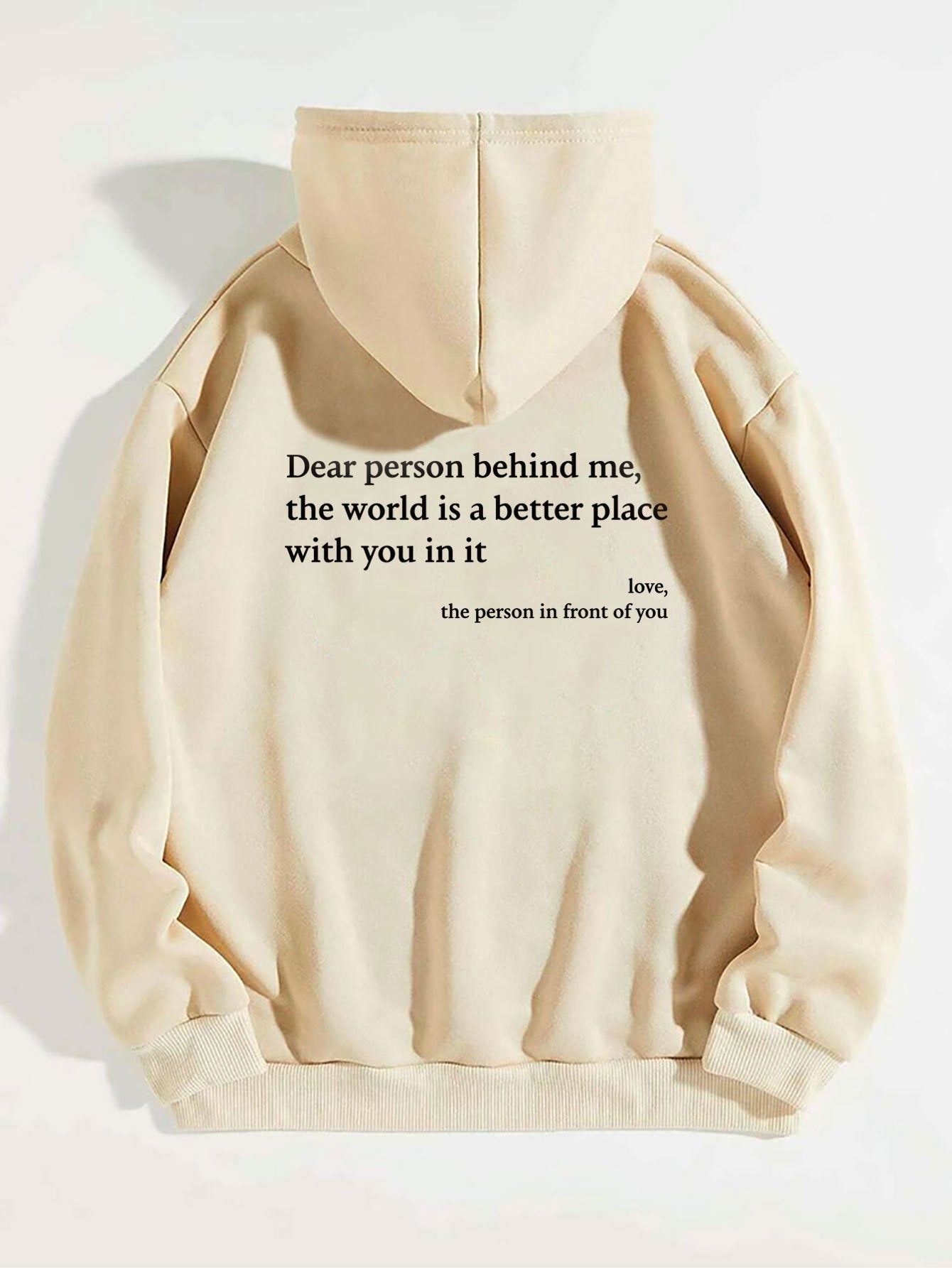 Dear Person Behind Me,the World Is A Better Place,with You In It,love,the Person In Front Of You,Women's Plush Letter Printed Kangaroo Pocket Drawstring Printed Hoodie Unisex Trendy Hoodies - DropOnline.co